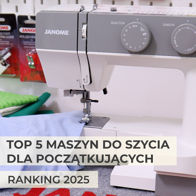 Top 5 maszyn do szycia dla początkujących - ranking wrzesień 2025